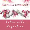 Carolina Bevacqua - Vibra alto Argentina - Single